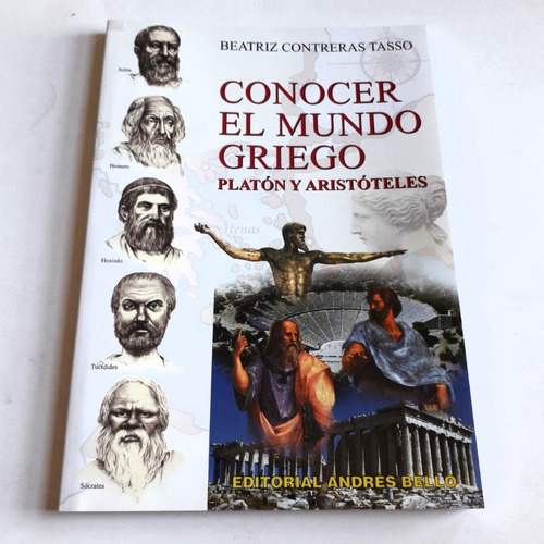 El Mundo Griego     Platón Y Aristóteles   Beatriz Contreras