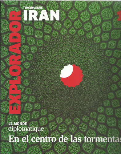 Explorador 11 - Iran (tercera Serie 01) - Le Monde Diplomati