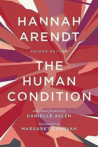 The Human Condition: Second Edition - (libro En Inglés)