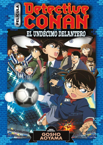 Detective Conan Anime Comic Nº 05 El Undecimo Delantero, De Aoyama, Gosho. Editorial Planeta Cómic, Tapa Blanda En Español