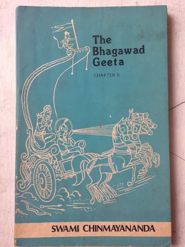 The Bhagawad Geeta - Chapter 2 Swami Chinmayananda