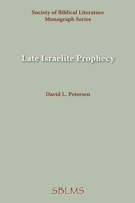 Libro Late Israelite Prophecy: Studies In Deutero-prophet...