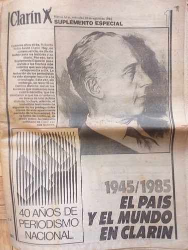 Diario 40 Años De Peronismo Nacional 1945-1985 