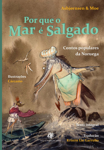 Por que o mar é salgado, de Asbjørsen, Peter Christen. Série De todo canto um conto Editora Berlendis Editores Ltda., capa mole em português, 2014