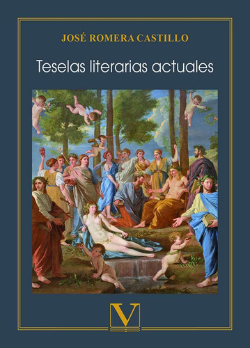Libro Teselas Literarias Actuales - Romera Castillo, Jose