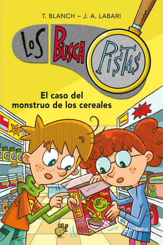 Libro El Caso Del Monstruo De Los Cereales (serie Los Bus...