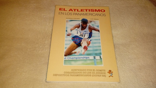 El Atletismo En Los Panamericanos - Fontana / Vinker 