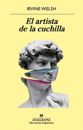 Artista De La Cuchilla, El - Irvine Welsh