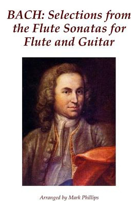 Libro Bach: Selections From The Flute Sonatas For Flute A...