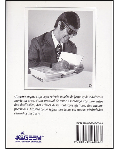 Confia E Segue - Francisco Cândido Xavier (Usado)