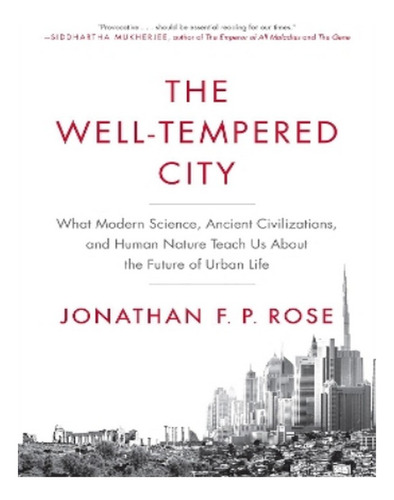 The Well-tempered City - Jonathan F. P. Rose. Eb03