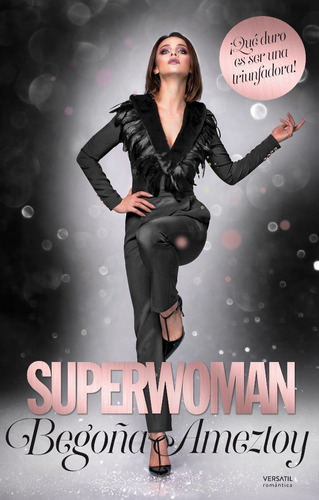 Superwoman - Ameztoy,begoã¿a