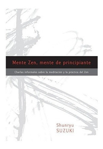Imagen 1 de 4 de Mente Zen, Mente De Principiante (zen Mind, Beginner's Mi...