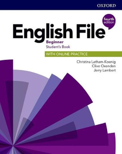 English File Beginner (4th.edition) - Student's + Pract