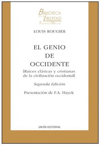 El Genio De Occidente, De Louis Rougier. Unión Editorial En Español