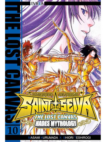 Saint Seiya The Lost Canvas 10, De Masami Kurumada. Serie Saint Seiya The Lost Canvas Editorial Ivrea, Edición 1 En Español, 2012