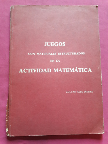 Juegos Con Materiales Estructurados En Actividad Matemática