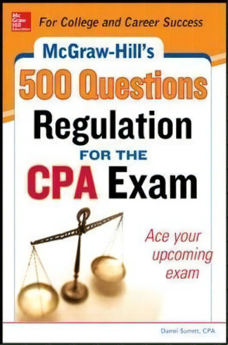 Mcgraw-hill Education 500 Regulation Questions For The Cpa Exam, De Denise M. Stefano. Editorial Mcgraw-hill Education - Europe, Tapa Blanda En Inglés