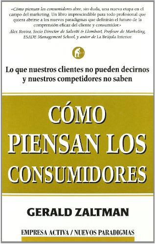 Libro Como Piensan Los Consumidores, Lo Que Nuestros Cliente