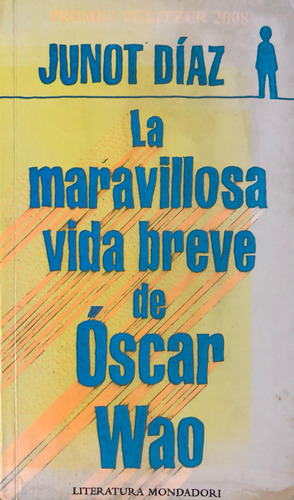 La Maravillosa  Vida Breve De Oscar Wao 