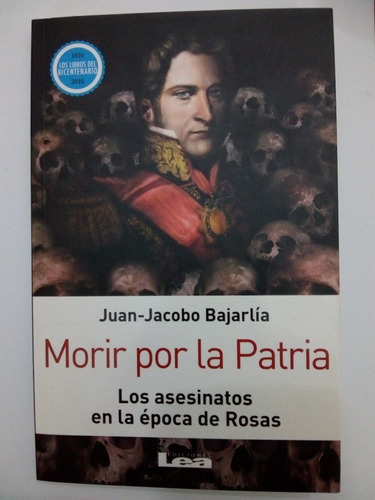 Libro Morir Por La Patria De Juan Jacobo Bajarlia (26)