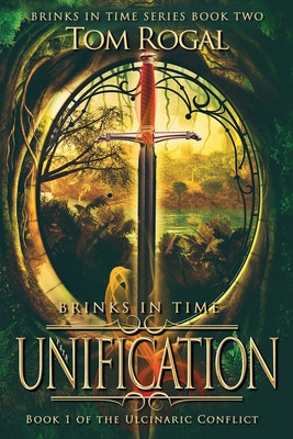 Libro Brinks In Time: The Unification - Rogal, Tom