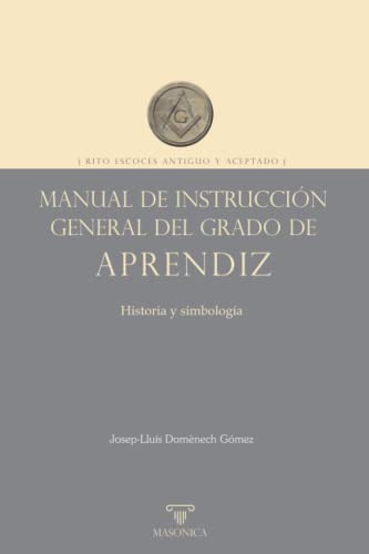 Manual De Instruccion General Del Grado De Aprendiz: Histori