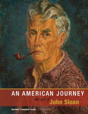 Libro An American Journey: The Art Of John Sloan - Art Mu...