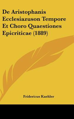 Libro De Aristophanis Ecclesiazuson Tempore Et Choro Quae...