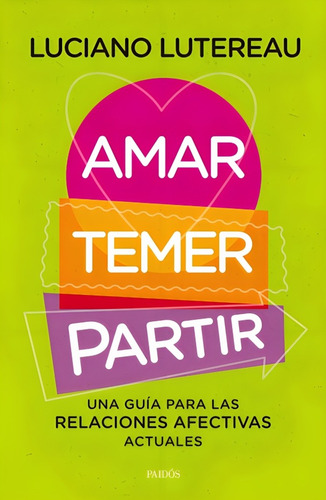 Amar, Temer, Partir /770