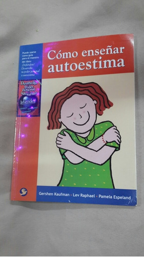 Cómo Enseñar Autoestima 