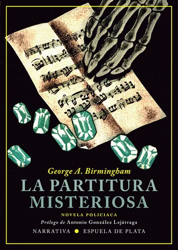 La Partitura Misteriosa - Birmingham, George A,