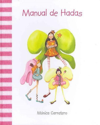 Manual De Hadas, Monica Carretero, Cuento De Luz