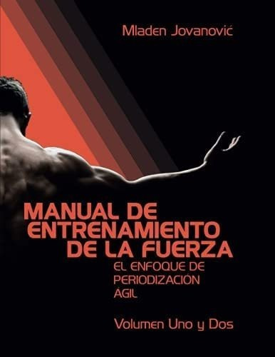 Libro: Manual De Entrenamiento De La Fuerza: El Enfoque&-.