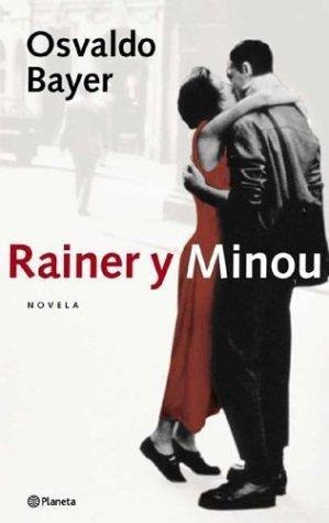 Rainer Y Minou