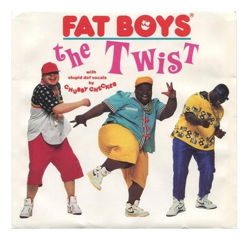 Fat Boys - The Twist | 7  Single Vinilo Usado
