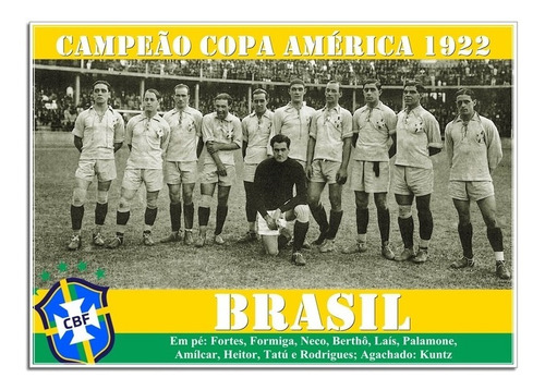 Poster Da Seleção Brasileira - Campeã Copa América 1922