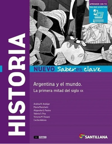 Historia 4. Editorial Santillana (  Nuevo Saberes Clave )