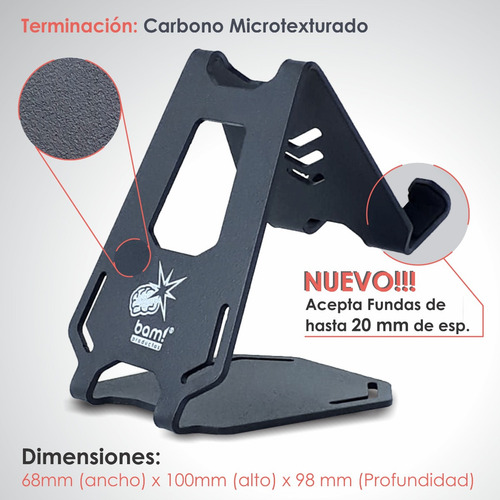 Soporte Base Celular Apto Funda Hasta 20mm Bam G4 Premium!!!