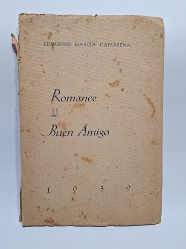 Antiguo Libro Romance Del Buen Amigo 1939  Le671