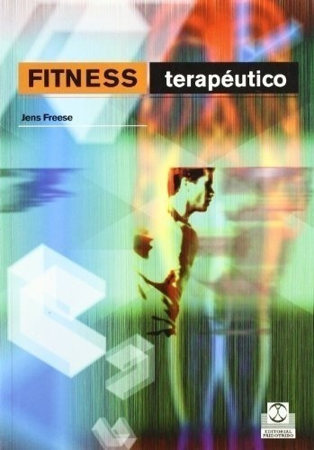 Libro - Fitness Terapeutico - Freese, Jens
