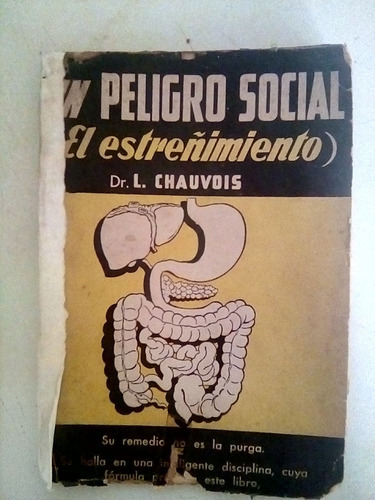 El Peligro Social El Estreñimiento - Dr L. Chauvois