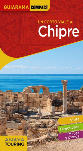 Chipre, De Puy Fuentes, Edgar De. Guiarama Compact, Vol. 1. Editorial Anaya Touring, Tapa Blanda En Español