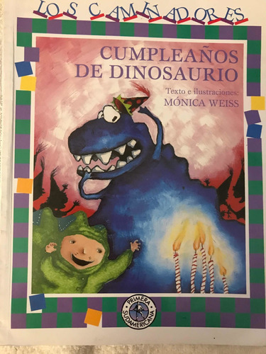 Cumpleaños De Dinosaurio De Mónica Weiss -  Libro Infantil