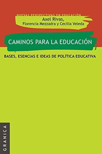 Caminos Para La Educación