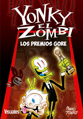 Yonky El Zombi 2 Los Premios Gore -  Marko Torres