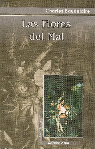 Libro Las Flores Del Mal De Charles Baudelaire