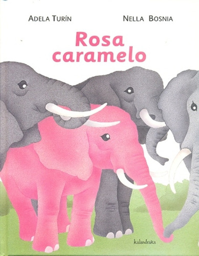 Rosa Caramelo - Adela Turin Y Nella Bosnia