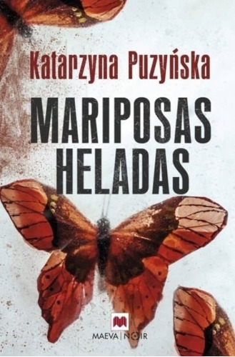 Libro Mariposas Heladas - Katarzyna Puzynska