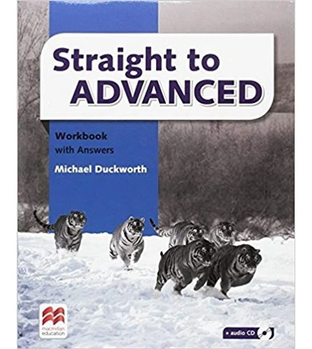Straight To Advanced - Workbook With Key